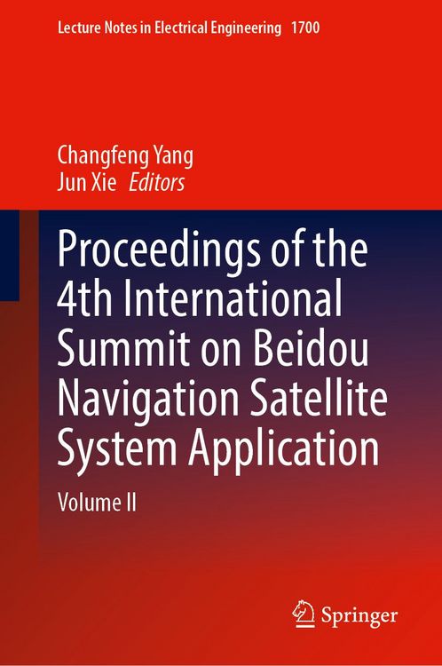 Produktbild: Proceedings of the 4th International Summit on Beidou Navigation Satellite System Application