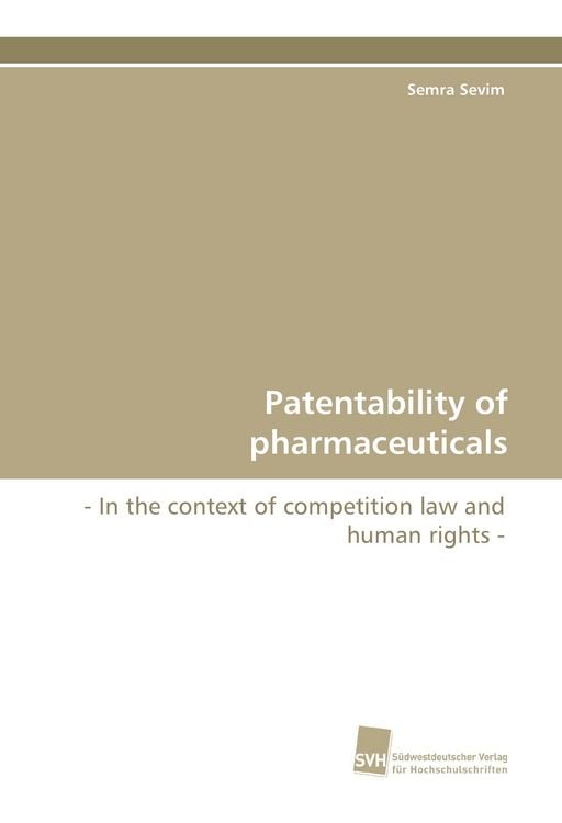 Produktbild: Patentability of pharmaceuticals
