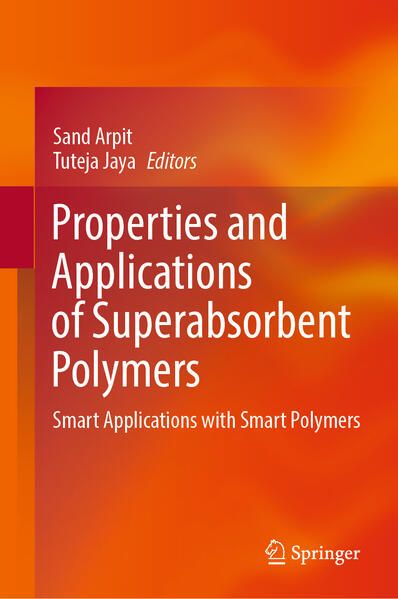 Produktbild: Properties and Applications of Superabsorbent Polymers