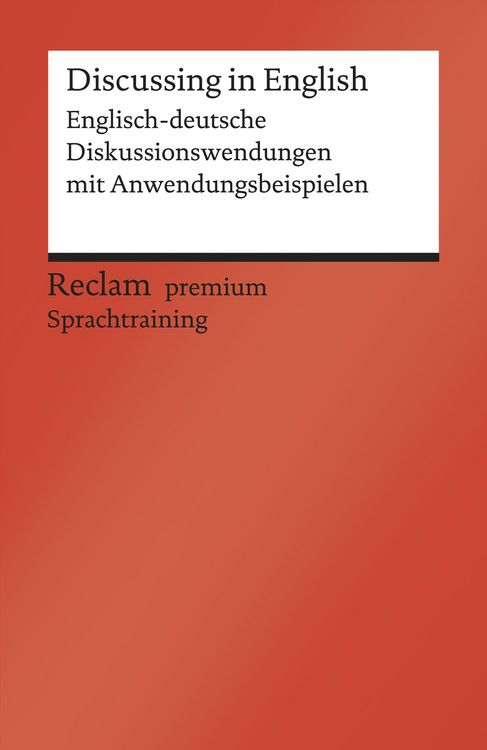 Produktbild: Discussing in English. Englisch-deutsche Diskussionswendungen mit Anwendungsbeispielen. B1-B2 (GER)