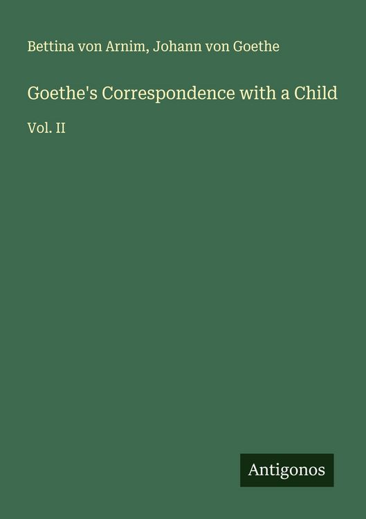 Produktbild: Goethe's Correspondence with a Child