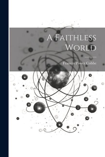 Produktbild: A Faithless World