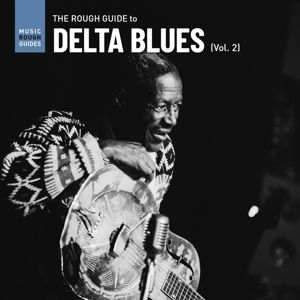 Produktbild: The Rough Guide To Delta Blues (Vol.2)