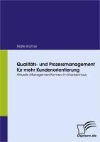 Produktbild: Qualit&auml;ts- und Prozessmanagement f&uuml;r mehr Kundenorientierung