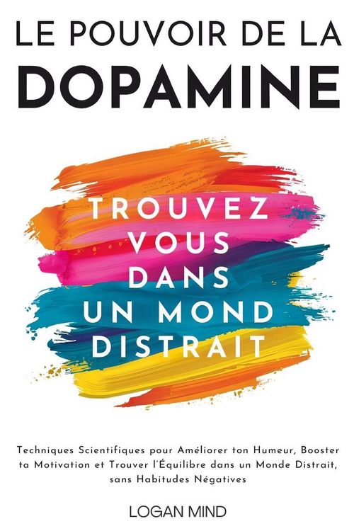 Produktbild: Le Pouvoir de la Dopamine