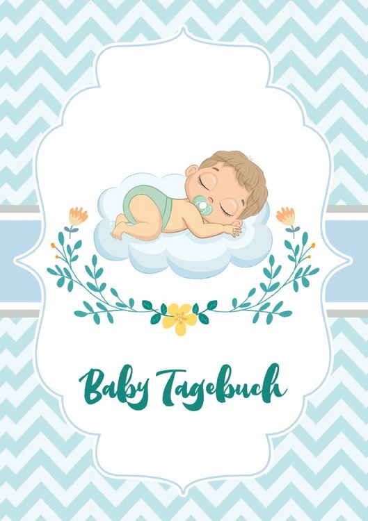 Produktbild: Baby Tagebuch: Logbuch f&uuml;r M&uuml;tter Eltern und ihre Babys