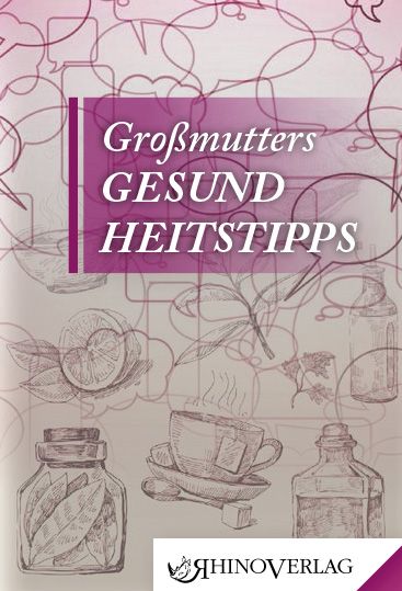 Produktbild: Gro&szlig;mutters Gesundheitstipps