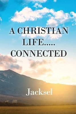 Produktbild: A Christian Life.....Connected