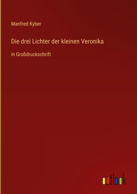 Produktbild: Die drei Lichter der kleinen Veronika