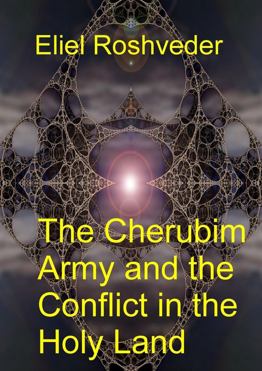 Produktbild: The Cherubim Army and the Conflict in the Holy Land