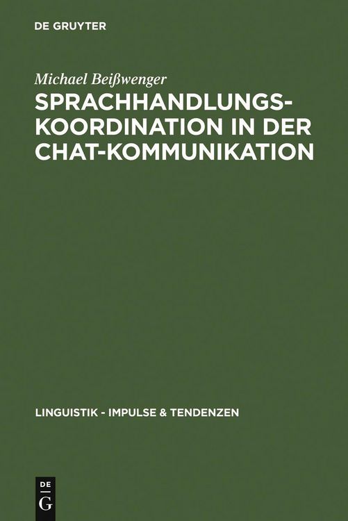 Produktbild: Sprachhandlungskoordination in der Chat-Kommunikation