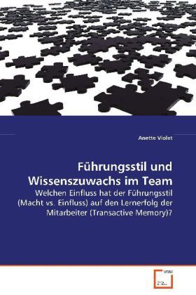 Produktbild: Violet Anette: F&uuml;hrungsstil und Wissenszuwachs im Team