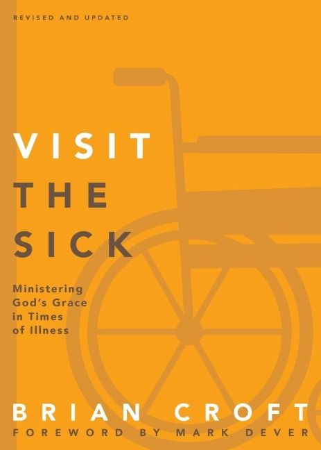 Produktbild: A Visit the Sick Softcover (Revised, Updated)