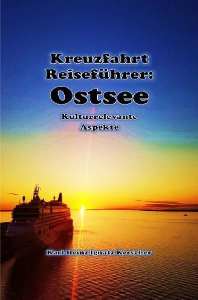 Produktbild: Kreuzfahrt Reisefuehrer: Faszination Ostsee