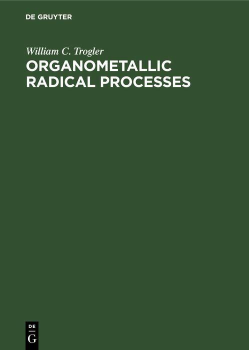 Produktbild: Organometallic Radical Processes