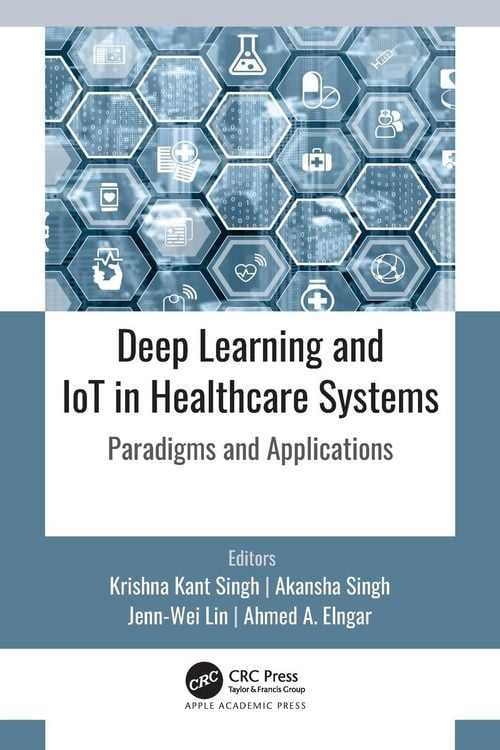 Produktbild: Deep Learning and IoT in Healthcare Systems