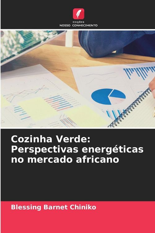 Produktbild: Cozinha Verde: Perspectivas energ&eacute;ticas no mercado africano