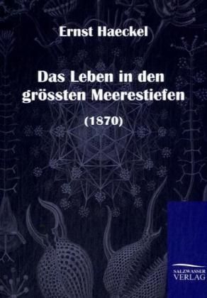Produktbild: Das Leben in den grössten Meerestiefen (1870)