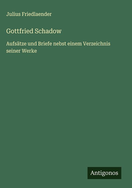 Produktbild: Gottfried Schadow