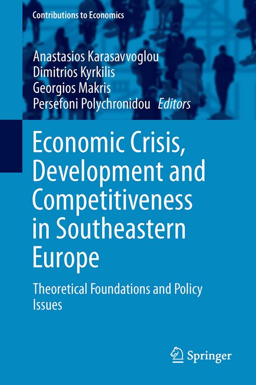 Produktbild: Economic Crisis, Development and Competitiveness in Southeastern Europe