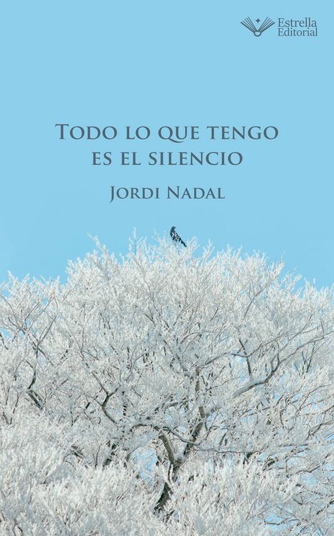 Produktbild: Todo lo que tengo es el silencio