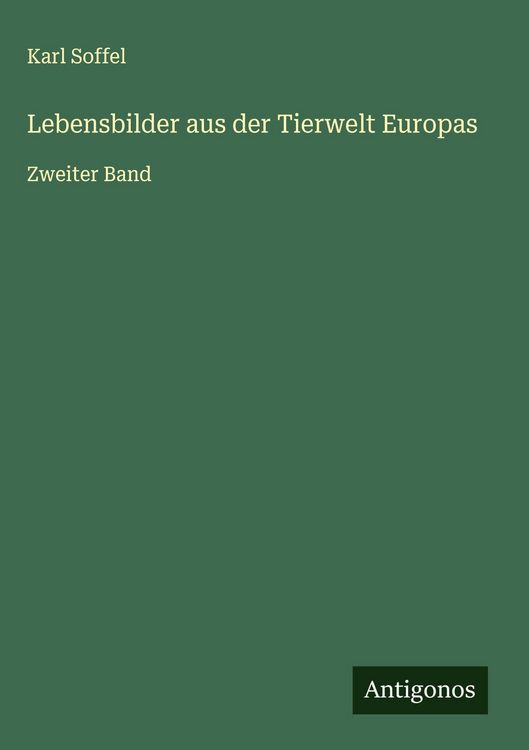Produktbild: Lebensbilder aus der Tierwelt Europas