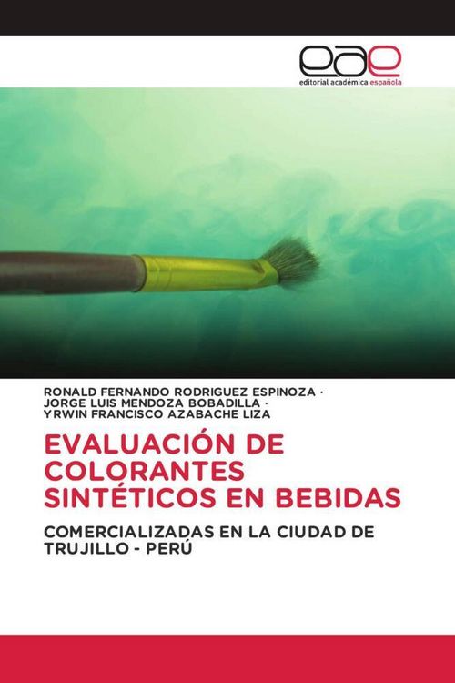 Produktbild: Evaluaci&oacute;n De Colorantes Sint&eacute;ticos En Bebidas