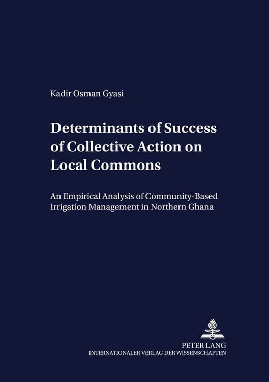 Produktbild: Determinants of Success of Collective Action on Local Commons