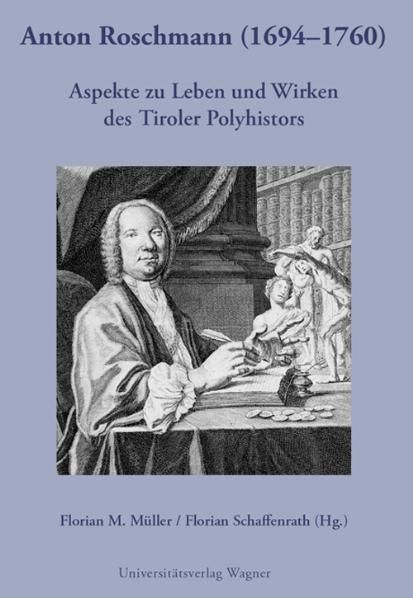 Produktbild: Anton Roschmann (1694-1740)
