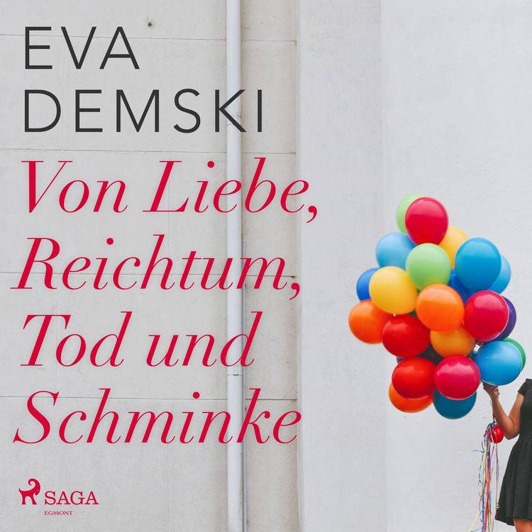 Produktbild: Von Liebe, Reichtum, Tod und Schminke (Ungek&uuml;rzt)