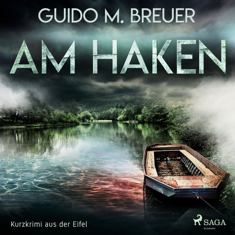 Produktbild: Am Haken - Kurzkrimi aus der Eifel (Ungek&uuml;rzt)