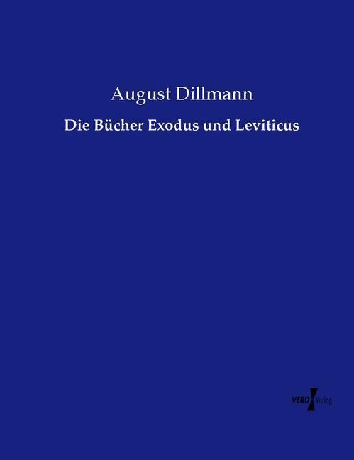 Produktbild: Die B&uuml;cher Exodus und Leviticus