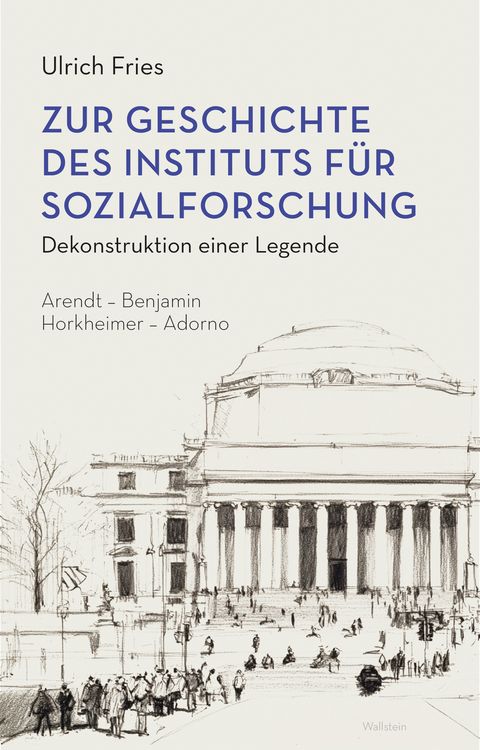 Produktbild: Zur Geschichte des Instituts f&uuml;r Sozialforschung