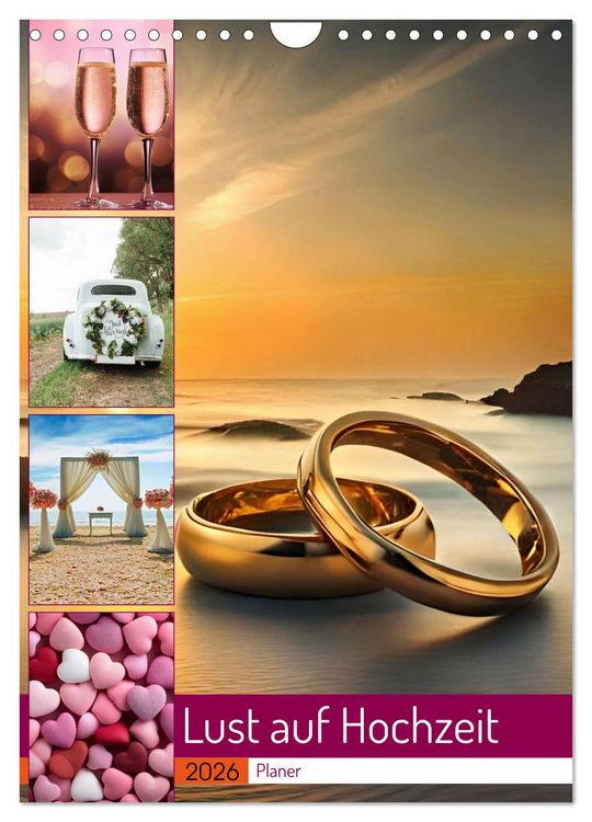 Produktbild: Lust auf Hochzeit - Planer (Wandkalender 2026 DIN A4 hoch), CALVENDO Monatskalender