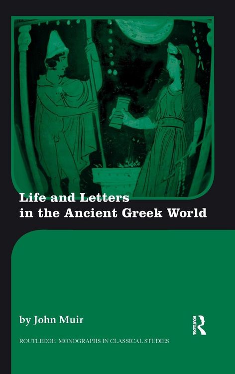 Produktbild: Life and Letters in the Ancient Greek World