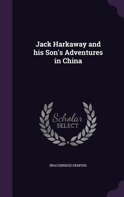 Produktbild: Jack Harkaway and his Son's Adventures in China