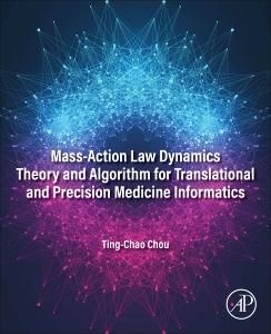 Produktbild: Mass-Action Law Dynamics Theory and Algorithm for Translational and Precision Medicine Informatics