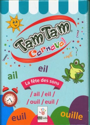 Produktbild: Tam Tam carnaval : la f&ecirc;te des sons : ail-eil-ouil-euil