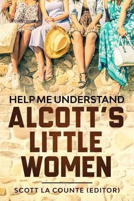 Produktbild: Help Me Understand Alcott's Little Women!