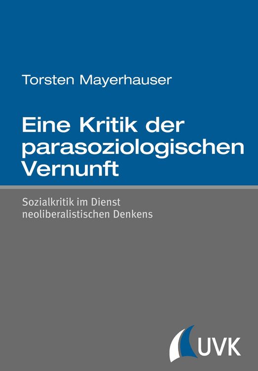 Produktbild: Eine Kritik der parasoziologischen Vernunft