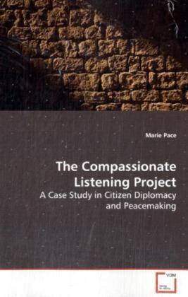 Produktbild: Pace, M: The Compassionate Listening Project