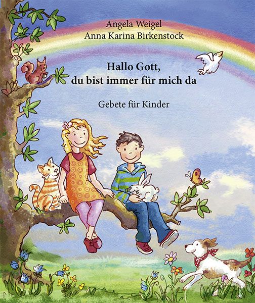 Produktbild: Hallo Gott, du bist immer f&uuml;r mich da