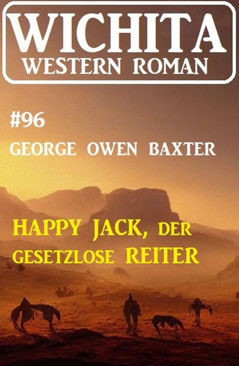 Produktbild: Happy Jack, der Gesetzloser Reiter: Wichita Western Roman 96