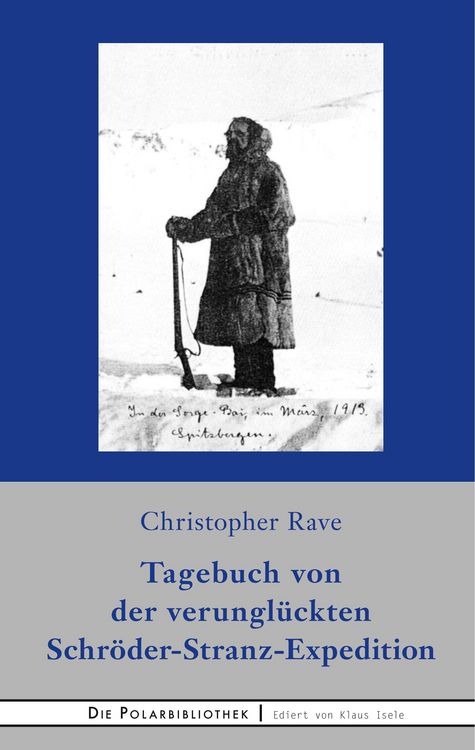Produktbild: Tagebuch von der verungl&uuml;ckten Expedition Schr&ouml;der-Stranz