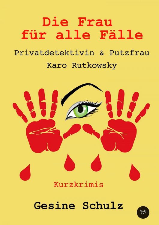 Produktbild: Die Frau f&uuml;r alle F&auml;lle.