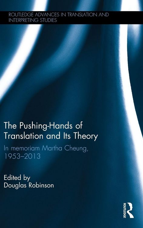 Produktbild: The Pushing-Hands of Translation and its Theory