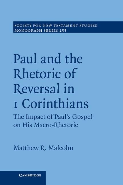 Produktbild: Paul and the Rhetoric of Reversal in 1 Corinthians