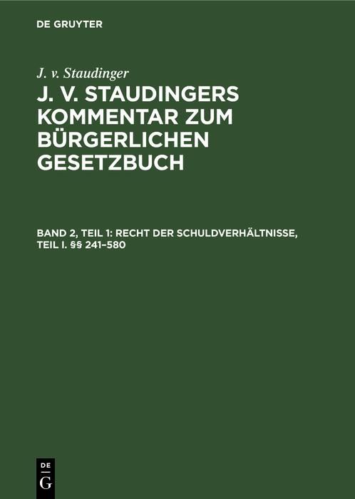 Produktbild: Recht der Schuldverh&auml;ltnisse, Teil I. &sect;&sect; 241-580