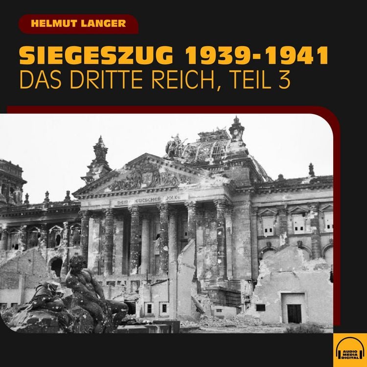Produktbild: Siegeszug 1939-1941 (Das Dritte Reich - Teil 3)