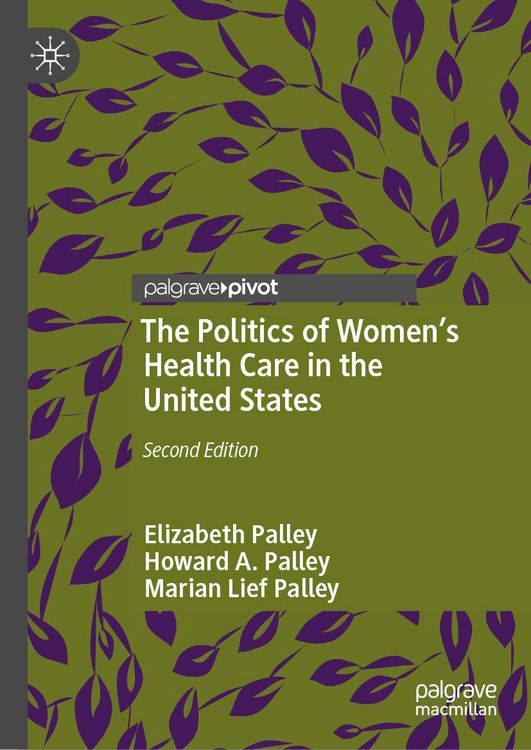 Produktbild: The Politics of Women's Health Care in the United States